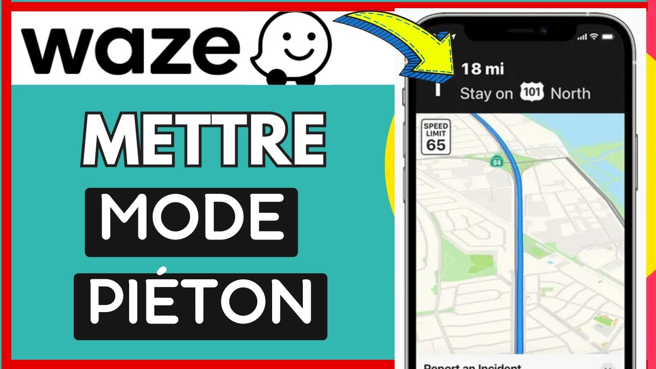 Comment Faire Pour Avoir Itinéraires Piéton Sur Waze Gratuit