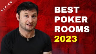 Best Poker Rooms in 2023