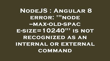 NodeJS : Angular 8 error: 