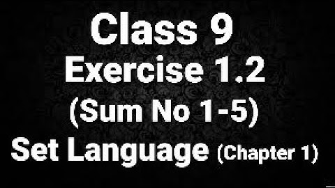 TN Class 9 Maths Exercise 1.2 (Sum No:1 - 5) Set Language Chapter 1