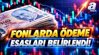 SPK'dan Açıklama: Ödemede MKK'nın Hesaplayacağı Net Yatırım Tutarı Esas Alınacak | A Para