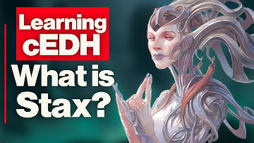 Understanding Stax | Learning cEDH - Episode 6