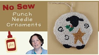 Make No Sew Punch Needle Ornaments
