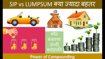 SIP vs LUMPSUM क्या ज्यादा बहतर है | Power of COMPOUNDING Using SIP or LUMPSUM #sip2024 #lumpsum2024