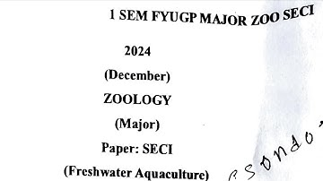 BSc first semester zoology major sec 1 paper freshwater aquaculture Dibrugarh University 2024