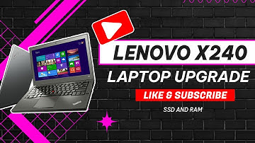 HOW TO UPGRADE LENOVO X240 THINKPAD LAPTOP | SSD AND RAM | WINDOWS INSTALLATION