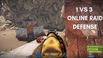 ONLINE RAID DEFENSE 1 vs 3! | Vanilla Rust
