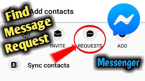 How to Fix Messenger Message Request Missing & Not Showing Problem Solved