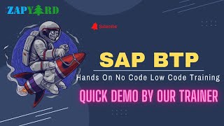 Quick Demo by Trainer  SAP BTP  Hands On No Code Low Code Training  April 2nd 2022 Batch