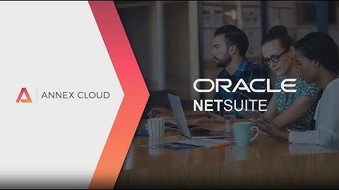 Annex Cloud for NetSuite: Guiding Customer Behavior
