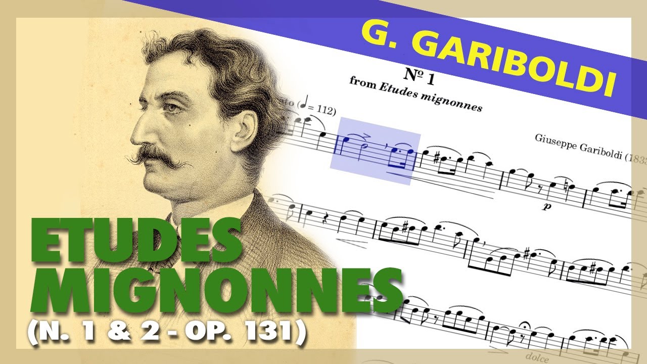🎼G. GARIBOLDI Etudes Mignonnes (for FLUTE) [Op. 131] N 1 & 2 (Sheet