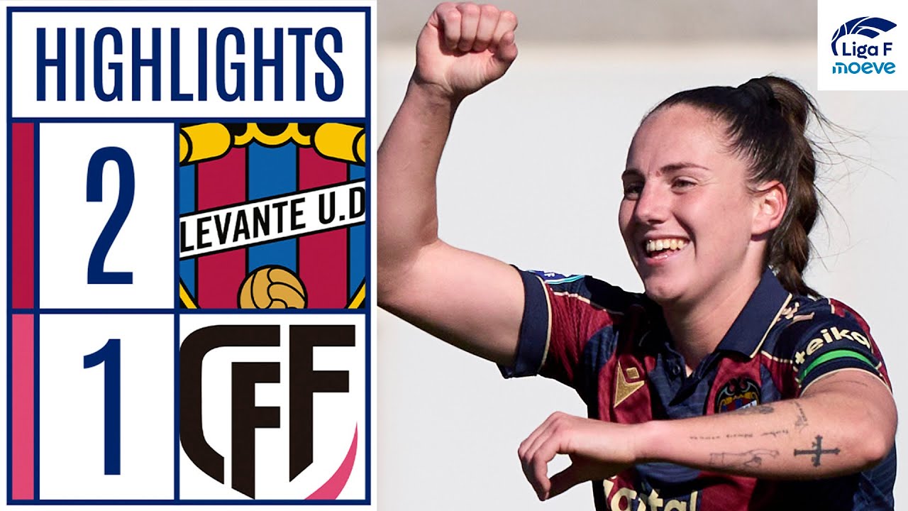 LEVANTE UD 2 - 1 MADRID CFF | RESUMEN LIGA F MOEVE - YouTube
