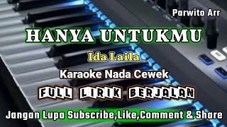 HANYA UNTUKMU IDA LAILA KARAOKE@DVN763