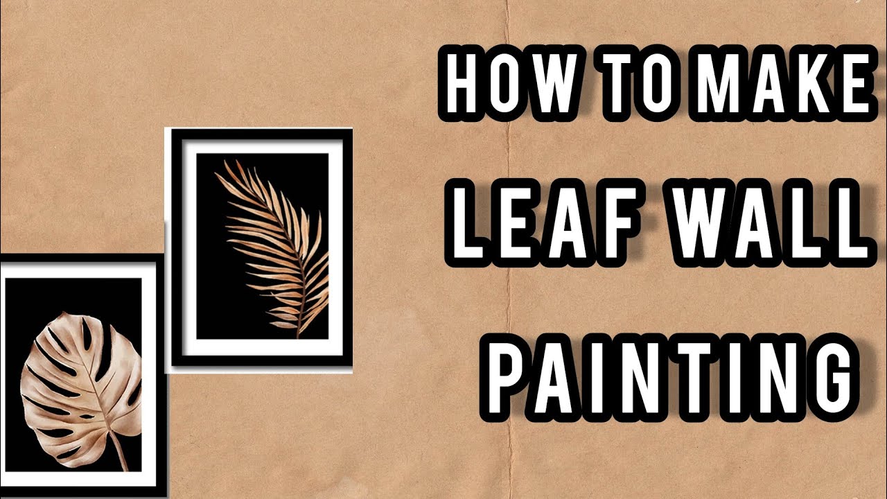 how to make leaf wall painting part2 YouTube