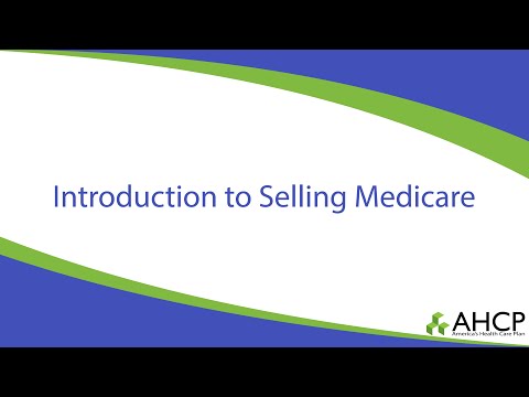 Introduction to Selling Medicare