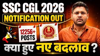 SSC CGL 2026 NOTIFICATION OUT | SSC CGL New Vacancy 2026 | SSC CGL Notification 2026 | Abhinay Sh...