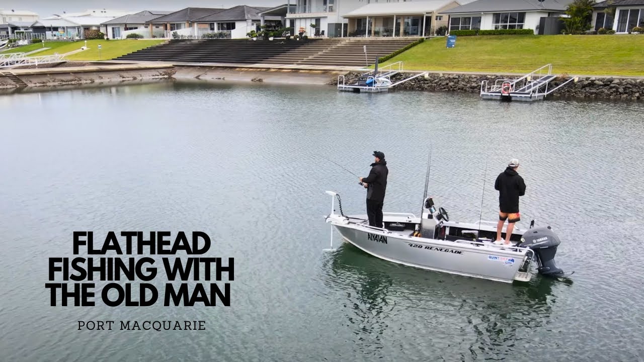 FLATHEAD FISHING WITH THE OLD MAN! (PORT MACQUARIE)