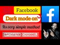 Facebook dark mode setting | facebook dark mod on | by openmind.