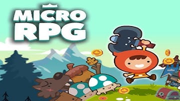 Micro RPG Gameplay HD (Android) | NO COMMENTARY
