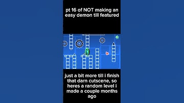 making an easy demon till featured pt. 16 #geometrydash