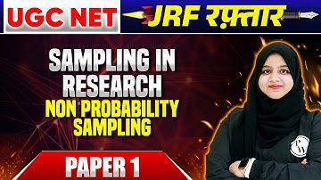 UGC NET Paper 1 June 2024 : Non Probability Sampling Research Aptitude Paper 1 | UGC NET 2024
