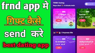 Frnd app me gift kaise send kare | How to send gift in frnd app | dating app | Vishal Tech screenshot 2