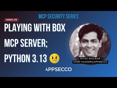 Pentesting Box’s New MCP Server | Claude Desktop, OAuth, and Burp in Action,  Python 3.13 Roadblock