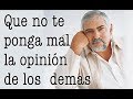 Jorge Bucay - Que no te ponga mal la opinión de los demás