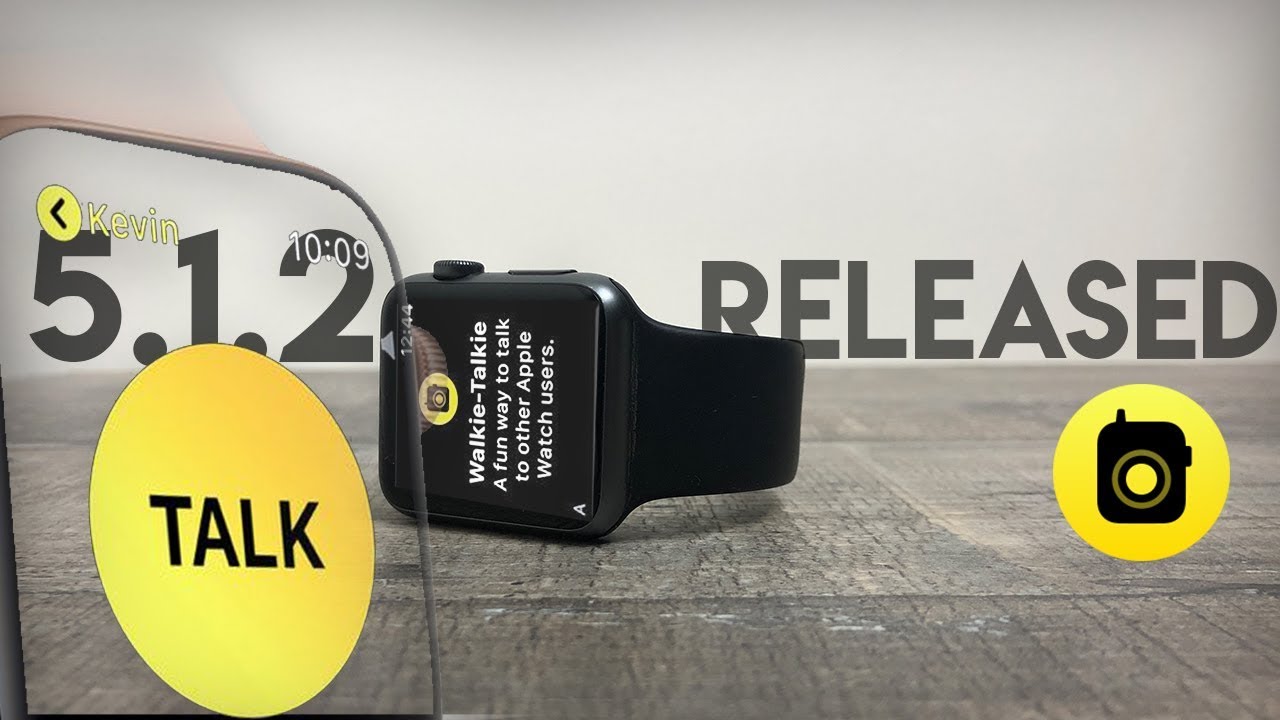 WatchOS 5.1.2 - Review