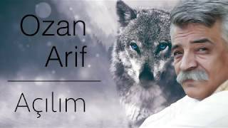 Ozan Arif | AÇILIM Resimi