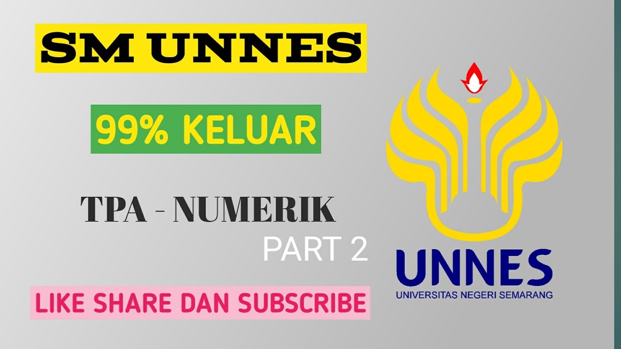 UJIAN MANDIRI SM UNNES 2023 TPA NUMERIK part 2