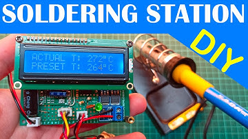 DIY Simple Soldering Station using Arduino Nano | Homemade