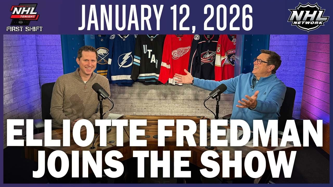 Elliotte Friedman joins the show | January 12, 2026