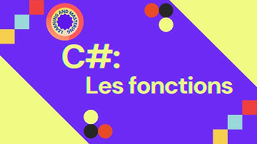 Apprendre C#: Les fonctions avec ou sans paramètres et les variables globales et locales.