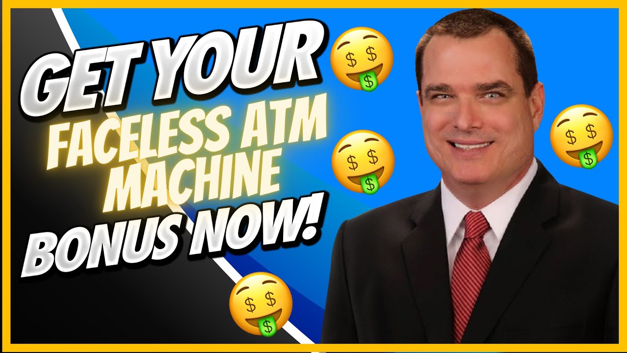 Faceless ATM Machine Review - Easy Way To Make Videos Without Showing Your Face!