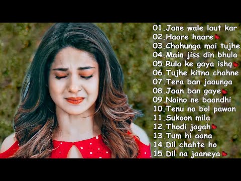 😭💕😭 SAD HEART TOUCHING SONGS 2021❤️ SAD SONGS 💕 | BEST SONGS COLLECTION ❤️| BOLLYWOOD ROMANTIC SONGS