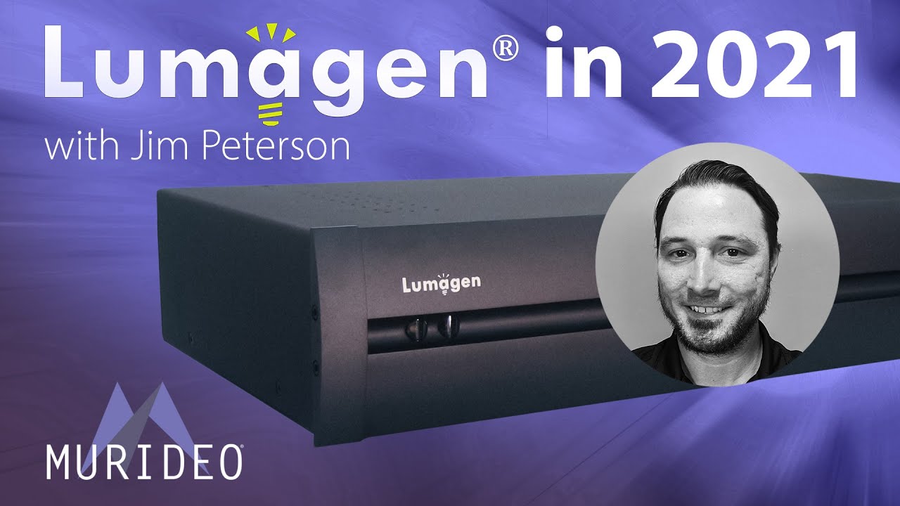 Lumagen update with Murideo and Jim Peterson July 2021