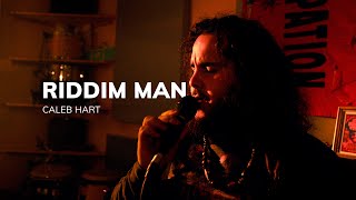 Caleb Hart - Riddim Man (Official Music Video)