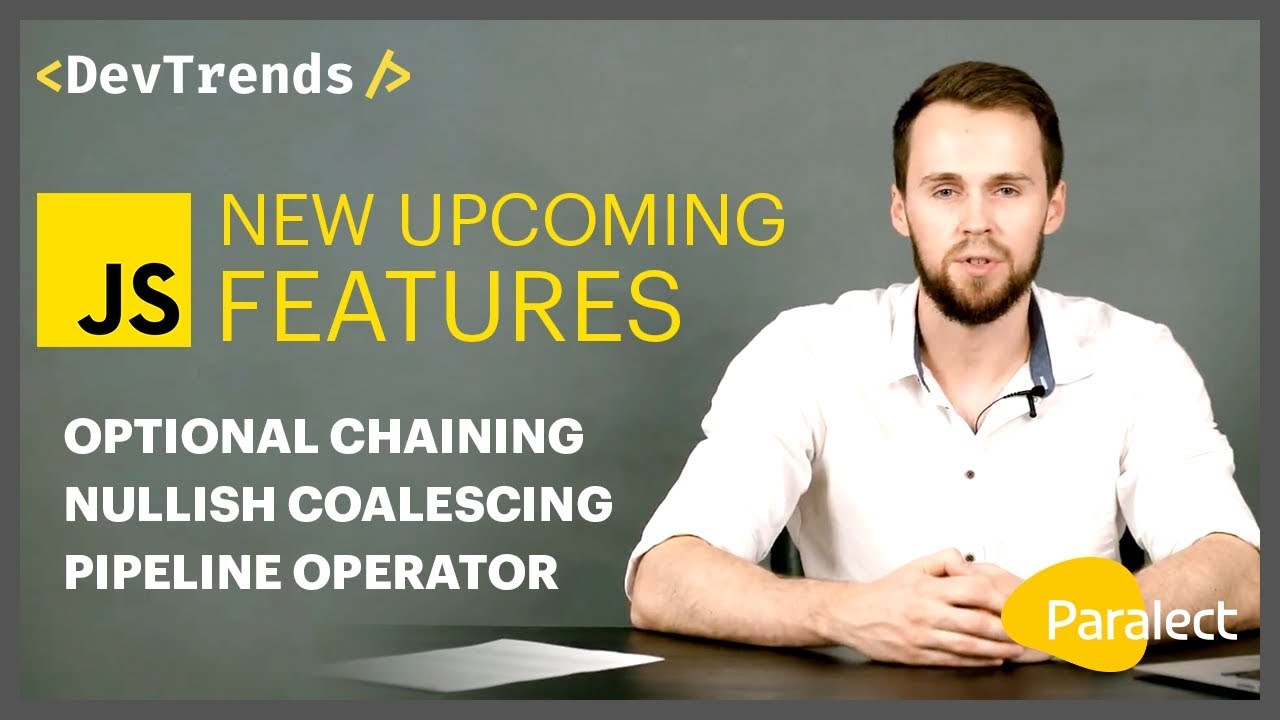 DevTrends #25: New upcoming JavaScript features