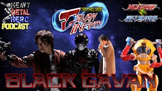 Heavy Metal Hero: SSS Gavan Infinity Episode 07: Black Gavan