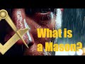 Freemasonry  what is a mason