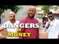 Dangers of money  yul edochie  zubby micheal this movie is a must watch