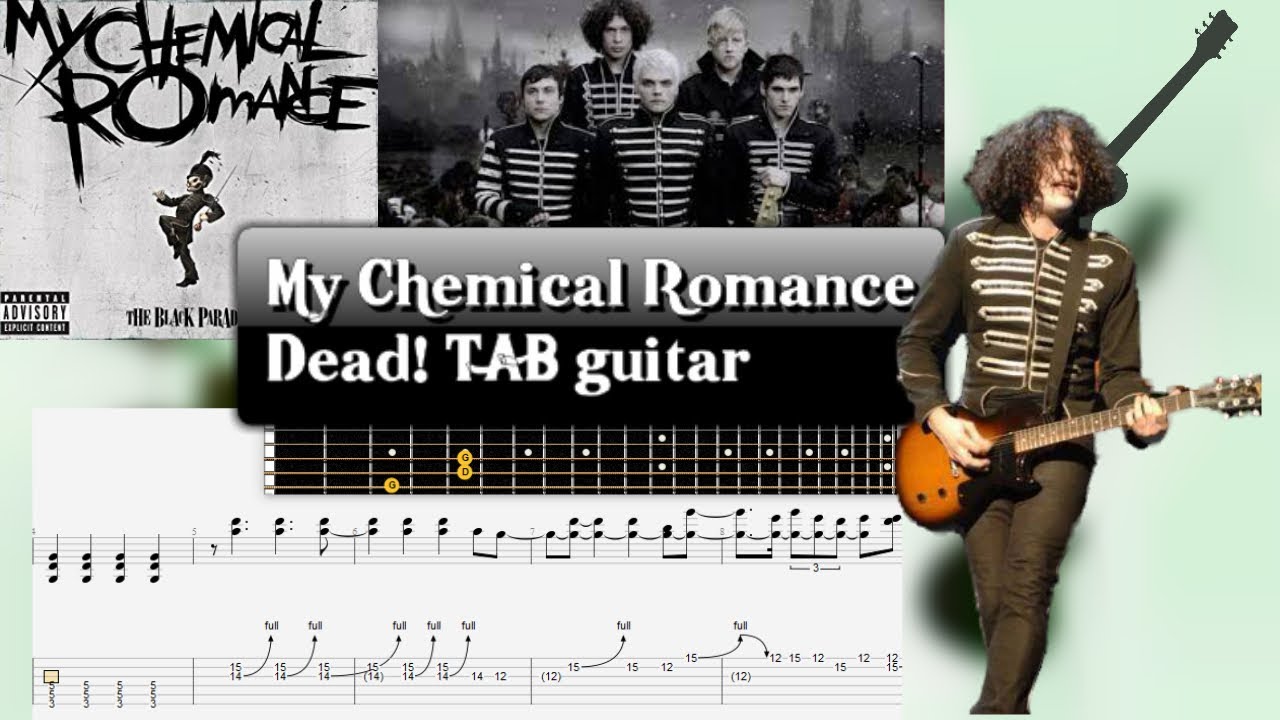 My chemical romance dead. Романс на гитаре. Romance Tab. Guitar Tabs Romance.
