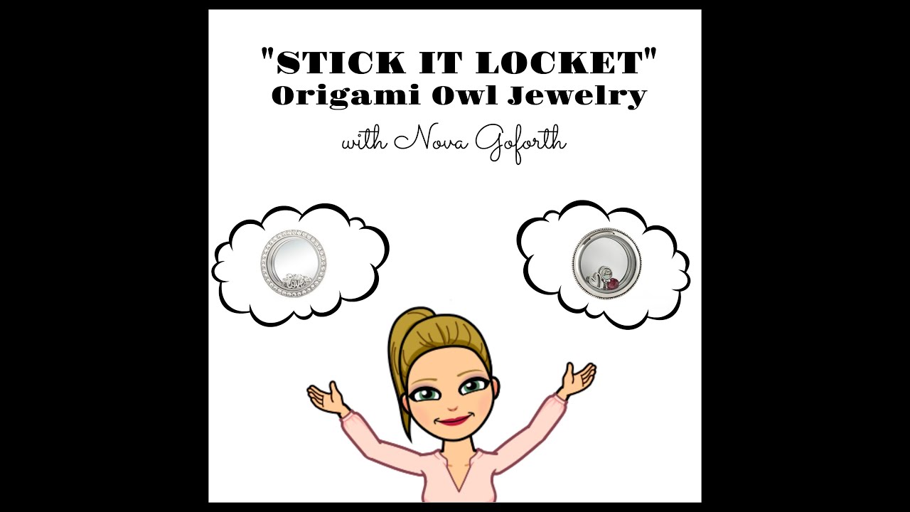STICK IT LOCKET Origami Owl Jewelry YouTube