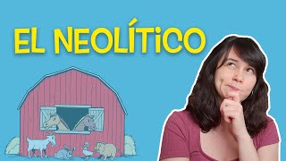 🌈 La vida cambió por completo 🌾El NEOLÍTICO explicado fácil 🍎 Historia universal