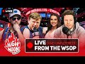 LIVE WSOP coverage from the Horseshoe with Will Jaffe, Ryan DePaulo, Mintzy, and Natalie Bode