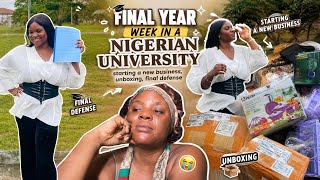 🎓 Final Year Week in a Nigerian University | Final Defense, Unboxing &amp; Starting a Business
