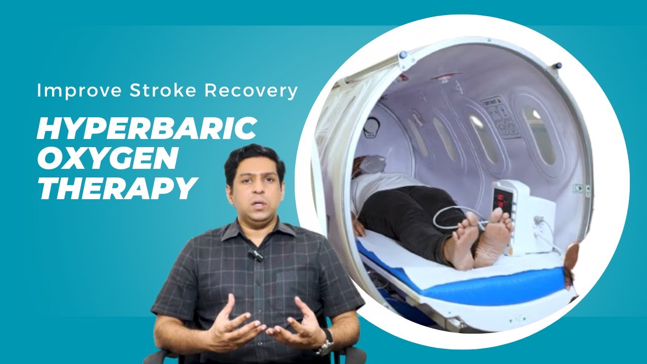 Improve Stroke Recovery With Hyperbaric Oxygen Therapy - Maana Spine ...