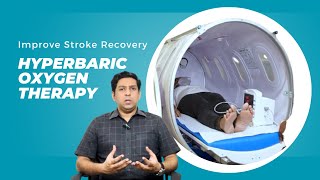 Improve Stroke Recovery With Hyperbaric Oxygen Therapy - Maana Spine, Joint & Wellness Clinic