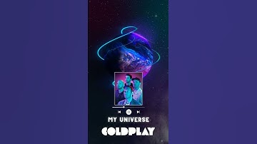 Coldplay X BTS - My Universe #shorts #coldplay #bts #btsarmy #myuniverse